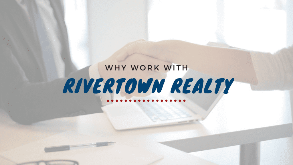 Why Work with RiverTown Realty - article banner